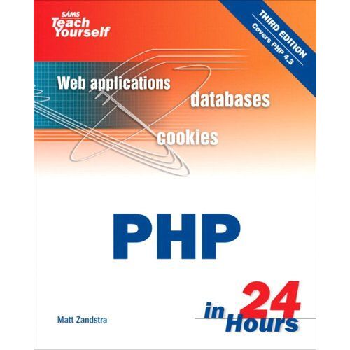 Sams Teach Yourself Php In 24 Hours