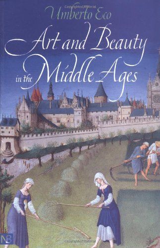 Art And Beauty In The Middle Ages