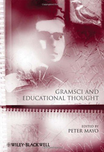 Gramsci And Educational Thought