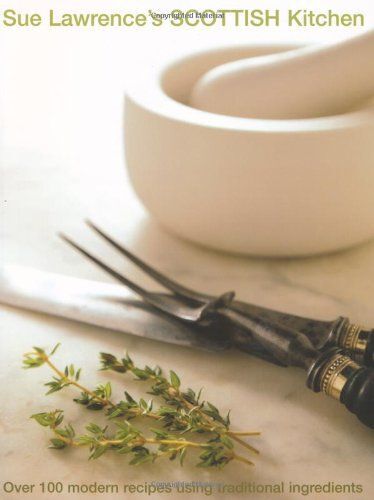 Sue Lawrence's Scottish Kitchen