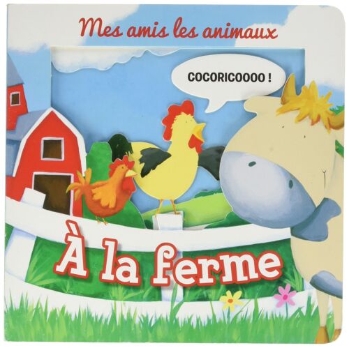 Livre 3d Mes Amis Les Animaux A La Ferme