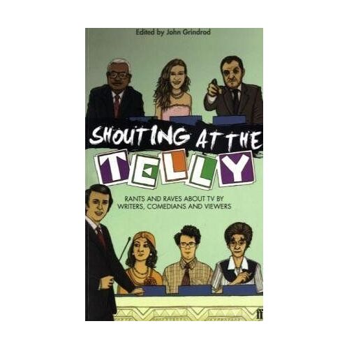 Shouting At The Telly