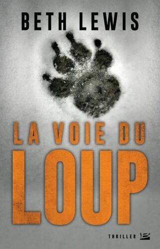 La Voie Du Loup