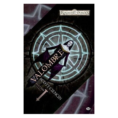 Valombre: Avatars, T1