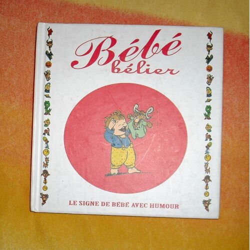 Signe De Bebe Avec Humour - Belier