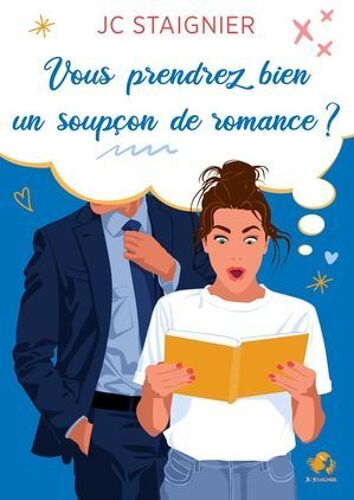Vous Prendrez Bien Un Soupçon De Romance ?