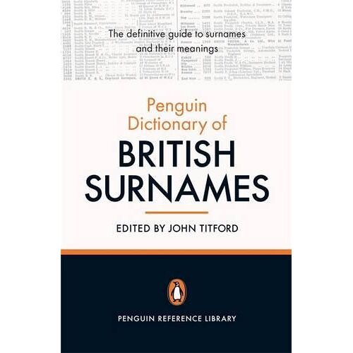 The Penguin Dictionary Of British Surnam