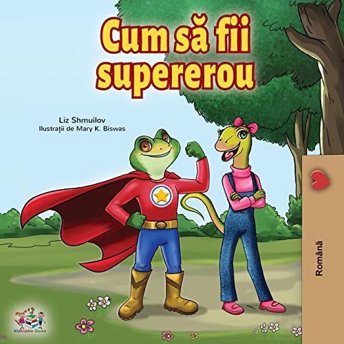 Being A Superhero (Romanian Edition)