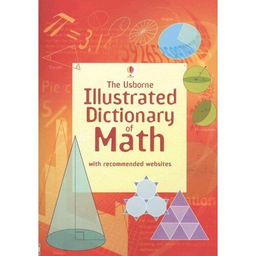 Usborne Illustrated Dictionary Of Math