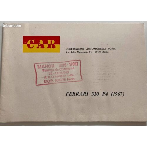 Livret D'instructions Pour Le Montage De La Voiture Ferrari 330 P4 - 1967