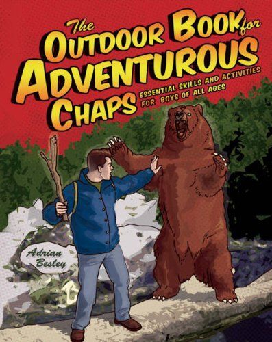 The Outdoor Book For Adventurous Chaps