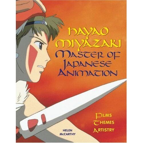 Hayao Miyazaki : Master Of Japanese Animation
