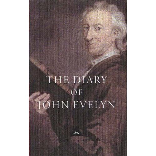 The Diary Of John Evelyn