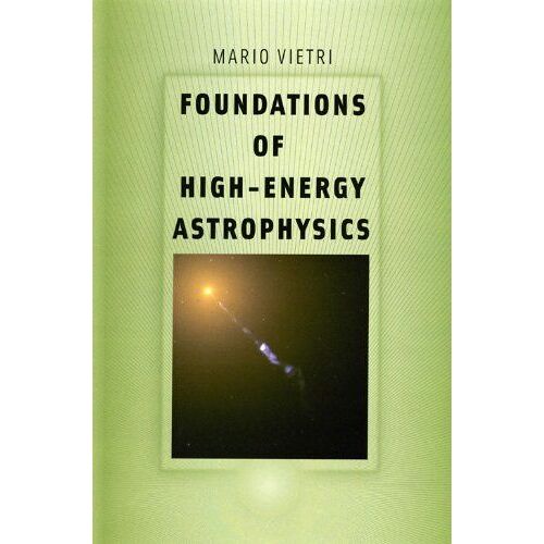 Foundations Of High-Energy Astrophysics