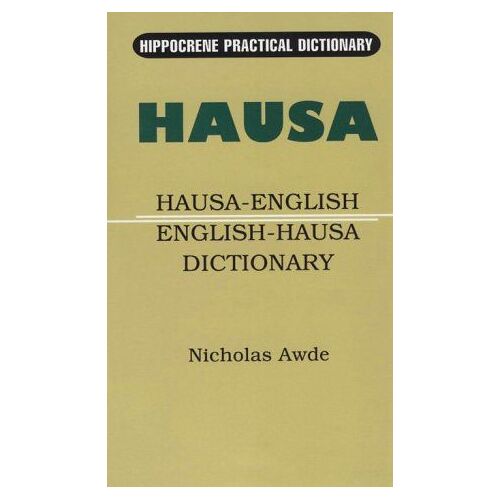 Hausa-English/English-Hausa Practical Dictionary