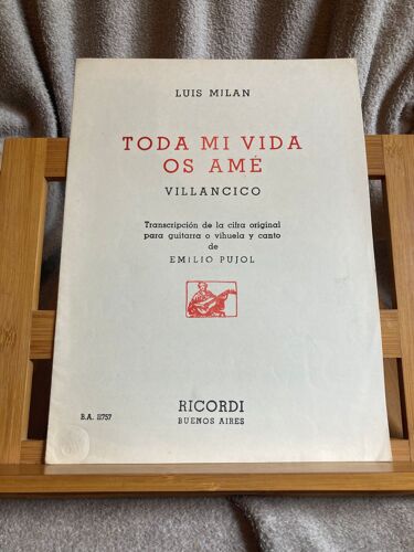 Luis Milan Toda Mi Vida Os Amé Partition Chant Guitare Emilio Pujol Ricordi