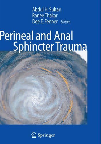 Perineal And Anal Sphincter Trauma