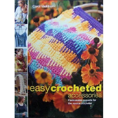 Easy Crocheted Accessories