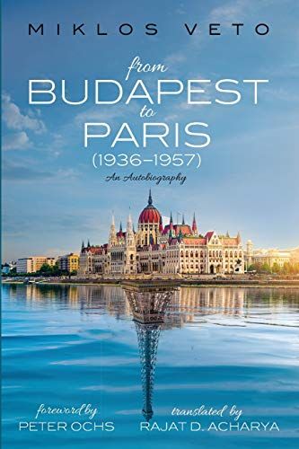 From Budapest To Paris (1936-1957)