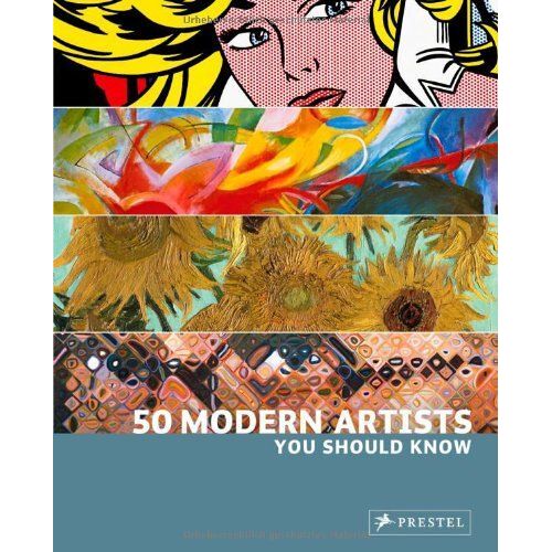 50 Modern Artists You Should Know