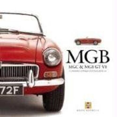 Haynes' Great Cars: Mgb, Mgc And Mgb Gt V8