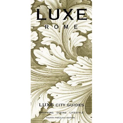 Luxe Rome