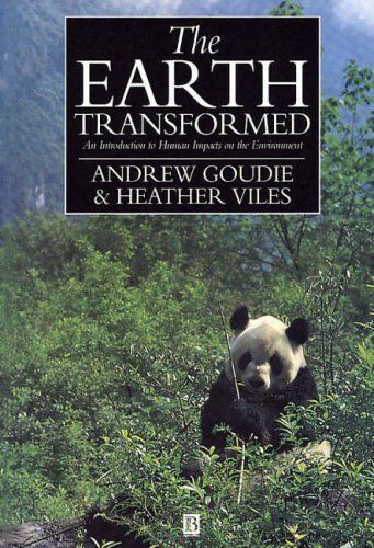 Earth Transformed: Introduction To The Human Impact On The Environment