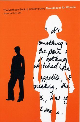 The Methuen Drama Book Of Contemporary Monologues For Women