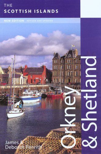 Orkney And Shetland: Scottish Islands