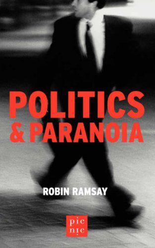 Politics And Paranoia