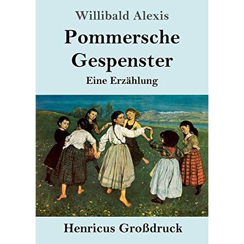 Pommersche Gespenster (Großdruck)