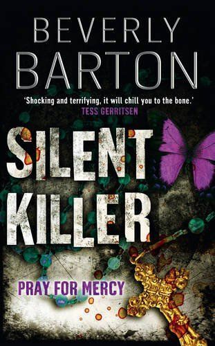 Barton, B: Silent Killer