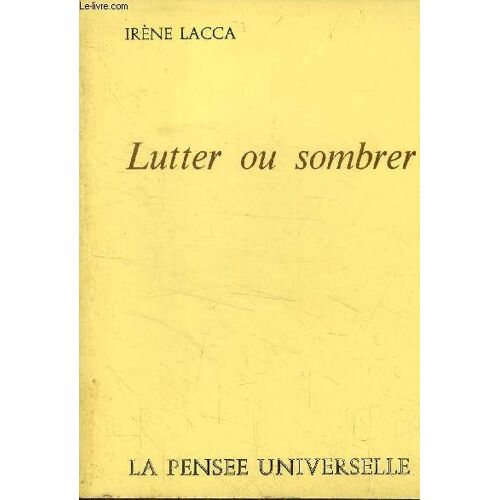 Lutter Ou Sombrer