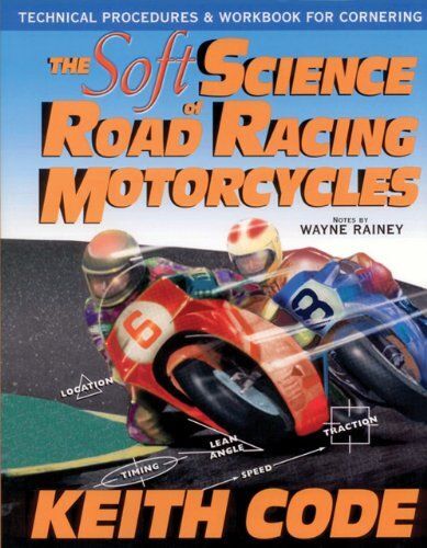 Soft Science Of Road Racing Motorcycles
