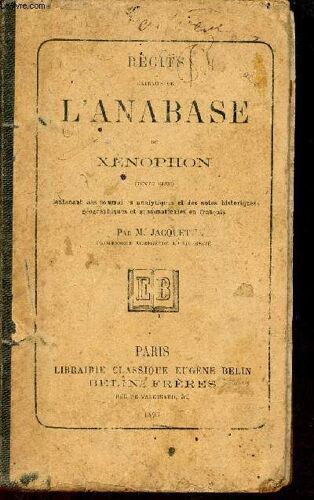 Récits Extraits De L Anabase.