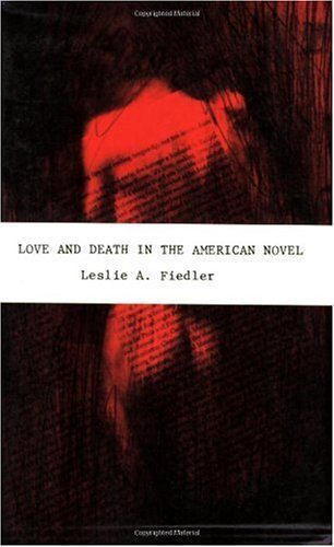 Love And Death In The American Novel