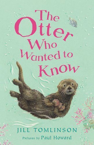 Otter Who Wanted To Know
