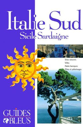 Italie Du Sud, Sicile, Sardaigne