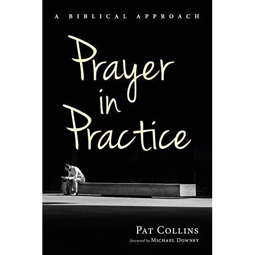Prayer In Practice