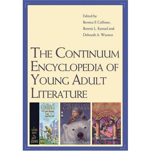 The Continuum Encyclopedia Of Young Adult Literature