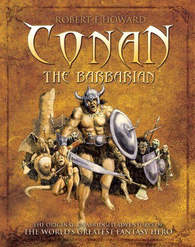 Howard, R: Conan The Barbarian