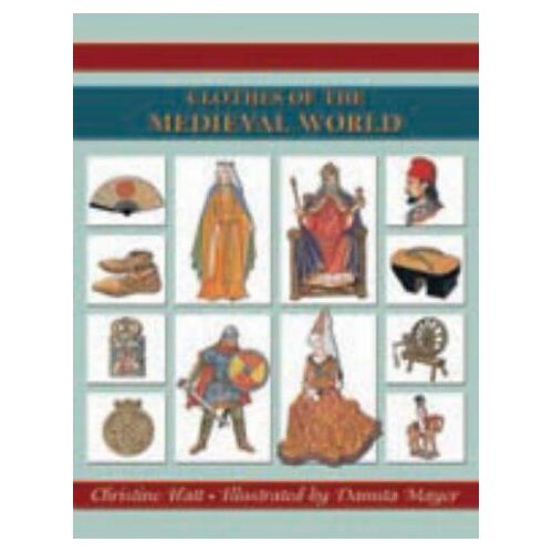 Clothes Of The Medieval World