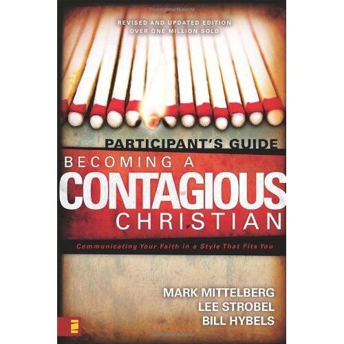 Becoming A Contagious Christian
