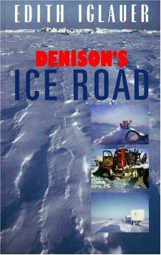 Denison's Ice Road