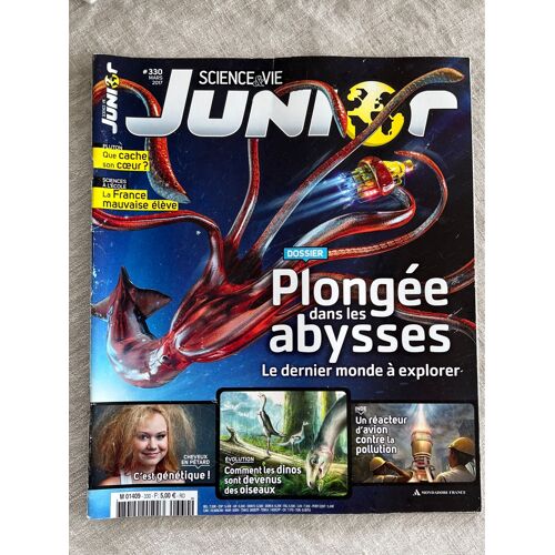Science Et Vie Junior .No 330 . Mars 2017. Plonger Dans Les Abysses. Le Dernier Monde A Explorer. 