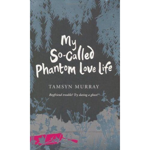 My So-Called Phantom Lovelife