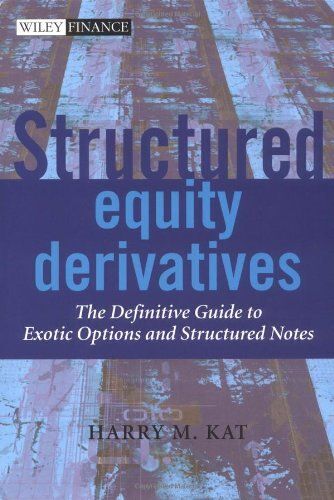 Structured Equity Derivatives