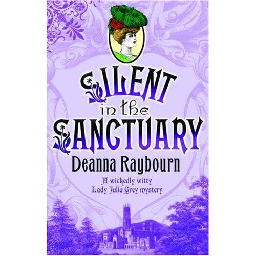 Raybourn, D: Silent In The Sanctuary
