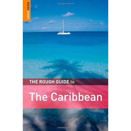 The Rough Guide To The Caribbean