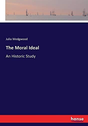 The Moral Ideal